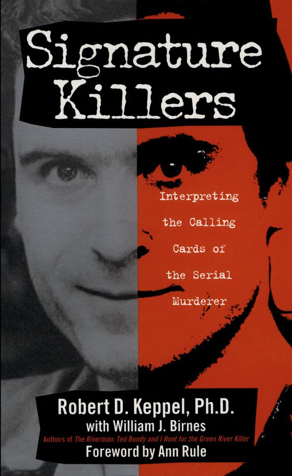 Book: Signature Killers by Robert D. Keppel on Killer.Cloud