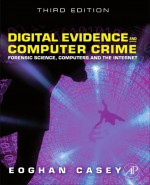 Digital Evidence and Computer Crime by: Eoghan Casey ISBN10: 0080921485