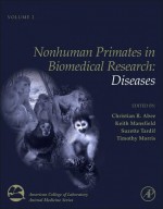 Nonhuman Primates in Biomedical Research: Diseases by: Christian R. Abee ISBN10: 0123813662