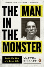 The Man in the Monster by: Martha Elliott ISBN10: 0143109472