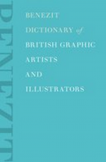 Benezit Dictionary of British Graphic Artists and Illustrators by: Oxford University Press ISBN10: 0199923051