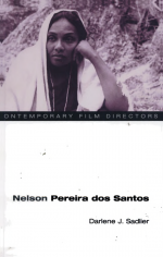 Nelson Pereira Dos Santos: An Interview with Nelson Pereira dos Santos (1995) by: Darlene Joy Sadlier ISBN10: 0252071123