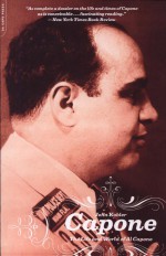 Capone by: John Kobler ISBN10: 0306812851