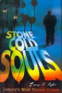 Stone Cold Souls by: Gregory K. Moffatt ISBN10: 0313345880
