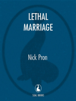 Lethal Marriage by: Nick Pron ISBN10: 0385674171