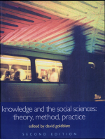 Knowledge and the Social Sciences by: David Goldblatt ISBN10: 0415329752