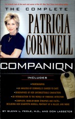 The Complete Patricia Cornwell Companion by: Glenn Louis Feole ISBN10: 0425201317