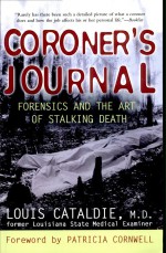 Coroner's Journal by: Louis Cataldie ISBN10: 0425213552