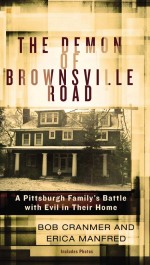 The Demon of Brownsville Road by: Bob Cranmer ISBN10: 0425268551