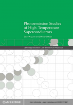 Photoemission Studies of High-Temperature Superconductors by: David W. Lynch ISBN10: 0521019494