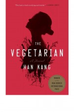 The Vegetarian by: Han Kang ISBN10: 0553448196