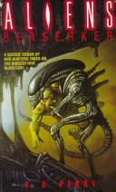 Aliens by: S. D. Perry ISBN10: 055357731x