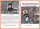 The Devil You Know by: Judith A. Yates ISBN10: 0615781896