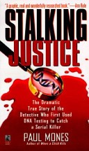 Stalking Justice by: Paul Mones ISBN10: 0671002015