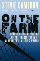 On the Farm by: Stevie Cameron ISBN10: 0676975844