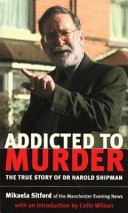 Harold Shipman by: Steve Panter ISBN10: 0753504456