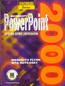 Microsoft Powerpoint 2000 by: Meredith Flynn ISBN10: 0763802700