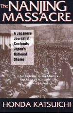 The Nanjing Massacre by: Katsuichi Honda ISBN10: 0765603357