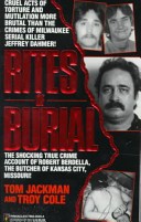 Rites of Burial by: Tom Jackman ISBN10: 0786005203