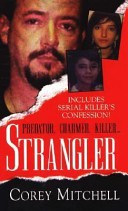 Strangler by: Corey Mitchell ISBN10: 078601850x