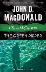 The Green Ripper by: John D. MacDonald ISBN10: 0812984099