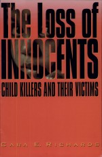 The Loss of Innocents by: Cara Elizabeth Richards ISBN10: 0842026037