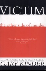 Victim by: Gary Kinder ISBN10: 0871137356