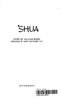 Shua by: William Burke ISBN10: 0879460504