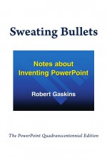 Sweating Bullets by: Robert Gaskins ISBN10: 0985142421