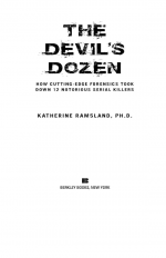 The Devil's Dozen by: Katherine Ramsland ISBN10: 1101028947