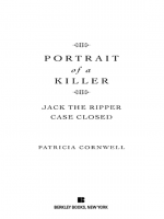 Portrait Of A Killer: Jack The Ripper -- Case Closed by: Patricia Cornwell ISBN10: 1101204443