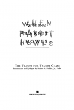 When Rabbit Howls by: Truddi Chase ISBN10: 1101666625