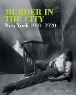 Murder in the City by: Wilfried Kaute ISBN10: 1250128706