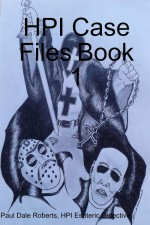 HPI Case Files Book 1 by: Paul Roberts ISBN10: 1304827488