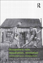 Occupation: ruin, repudiation, revolution by: Lynn Churchill ISBN10: 1317086287
