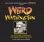 Weird Washington by: Jeff Davis ISBN10: 1402745451