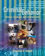 Criminal Behavior by: Jacqueline B. Helfgott ISBN10: 1412904870