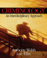Criminology by: Anthony Walsh ISBN10: 1412938406