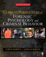 Current Perspectives in Forensic Psychology and Criminal Behavior by: Curt R. Bartol ISBN10: 1412958318