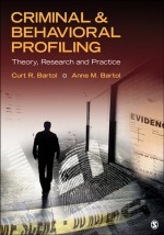 Criminal & Behavioral Profiling by: Curt R. Bartol ISBN10: 1412983088