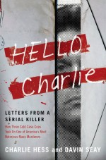 Hello Charlie by: Charlie Hess ISBN10: 1416564713