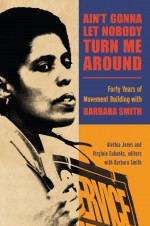 Ain't Gonna Let Nobody Turn Me Around by: Alethia Jones ISBN10: 1438451156