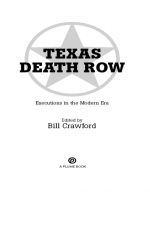 Texas Death Row by: Bill Crawford ISBN10: 1440635609