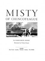 Misty of Chincoteague by: Marguerite Henry ISBN10: 1442487992