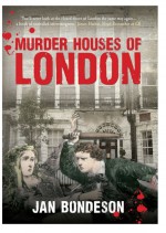 Murder Houses of London by: Jan Bondeson ISBN10: 144561491x