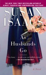 As Husbands Go by: Susan Isaacs ISBN10: 145163336x