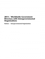 Worldwide Government Directory with Intergovernmental Organizations 2013 by: John Martino ISBN10: 1452299374