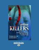 Online Killers by: Christopher Barry-Dee ISBN10: 1459612582