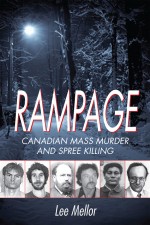 Rampage by: Lee Mellor ISBN10: 1459707214