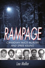 Rampage by: Lee Mellor ISBN10: 1459707222